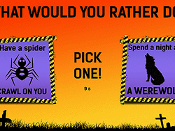 Would You Rather: Halloween Edition!